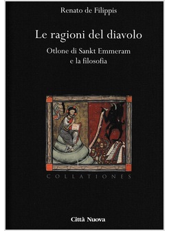 LE RAGIONI DEL DIAVOLO. OTLONE DI SANKT EMMERAM E LA FILOSOFIA