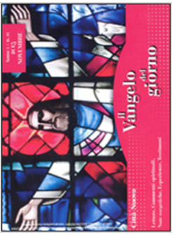 IL VANGELO DEL GIORNO NOVEMBRE 2015