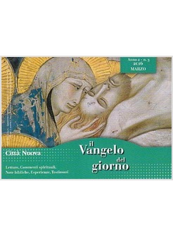 IL VANGELO DEL GIORNO MARZO 2016
