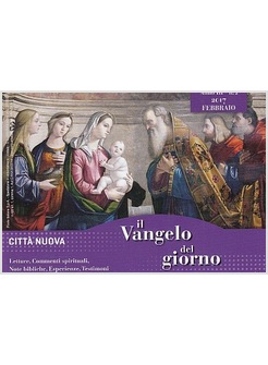 IL VANGELO DEL GIORNO FEBBRAIO 2017