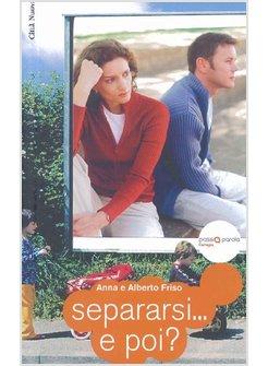 SEPARARSI... E POI?