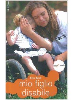 MIO FIGLIO DISABILE