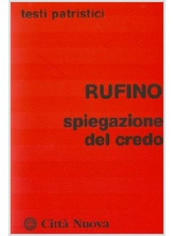 SPIEGAZIONE DEL CREDO