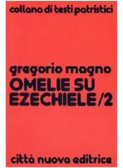 OMELIE SU EZECHIELE 2