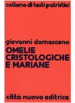 OMELIE CRISTOLOGICHE E MARIANE