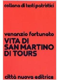 VITA DI SAN MARTINO DI TOURS