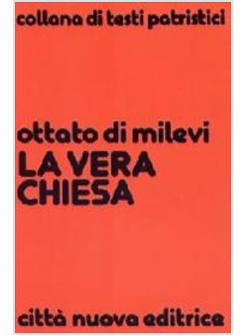 LA VERA CHIESA