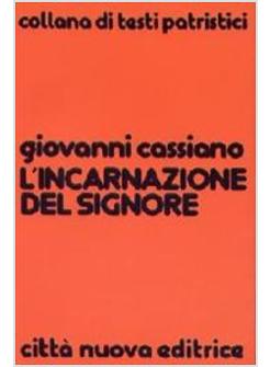 L'INCARNAZIONE DEL SIGNORE