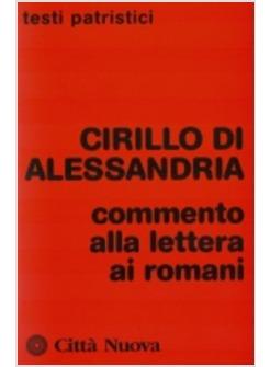 COMMENTO ALLA LETTERA AI ROMANI