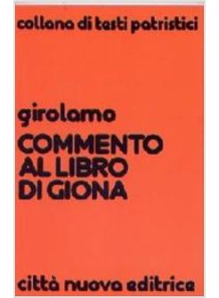COMMENTO AL LIBRO DI GIONA
