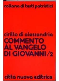 COMMENTO AL VANGELO DI GIOVANNI  2 LIBRI V-VIII