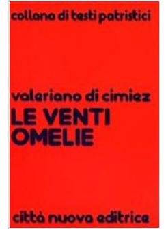 LE VENTI OMELIE 