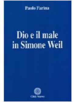 DIO E IL MALE IN SIMON WEIL