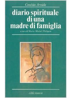 DIARIO SPIRITUALE DI UNA MADRE DI FAMIGLIA