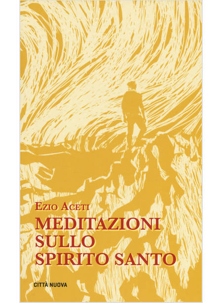 MEDITAZIONI SULLO SPIRITO SANTO