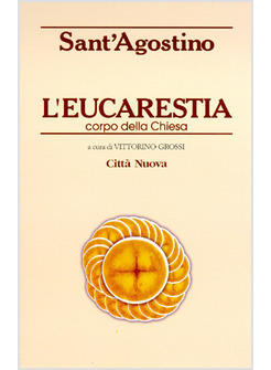 EUCARISTIA CORPO DELLA CHIESA (L')