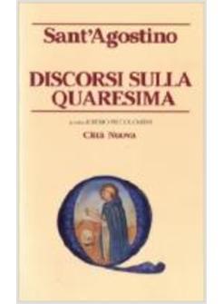 DISCORSI SULLA QUARESIMA