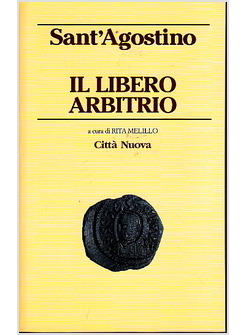 IL LIBERO ARBITRIO 