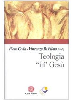 TEOLOGIA IN GESU'