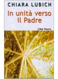 IN UNITA' VERSO IL PADRE