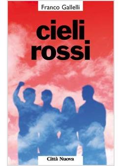 CIELI ROSSI