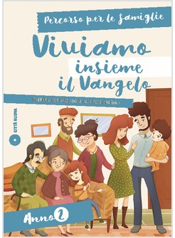 VIVIAMO INSIEME IL VANGELO 2 FAMIGLIE
