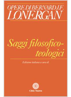 SAGGI FILOSOFICO - TEOLOGICI