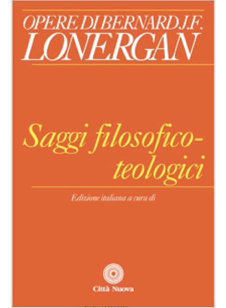 SAGGI FILOSOFICO - TEOLOGICI