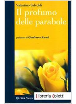 IL PROFUMO DELLE PARABOLE 