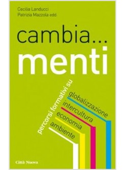 CAMBIA... MENTI