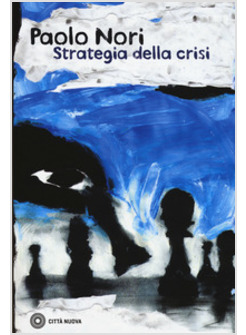 STRATEGIA DELLA CRISI