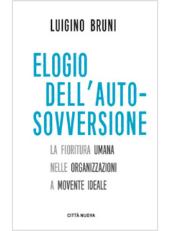 ELOGIO DELL'AUTOSOVVERSIONE