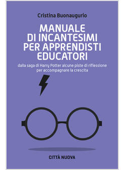 MANUALE DI INCANTESIMI PER APPRENDISTI EDUCATORI 
