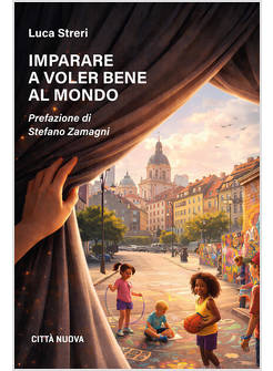 IMPARARE A VOLER BENE AL MONDO