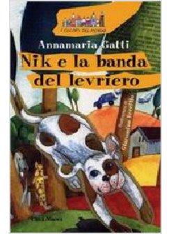 NIK E LA BANDA DEL LEVRIERO