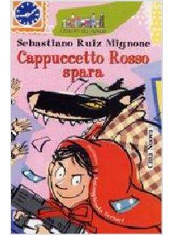 CAPPUCCETTO ROSSO SPARA