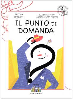 IL PUNTO DI DOMANDA