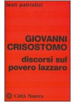 DISCORSI SUL POVERO LAZZARO