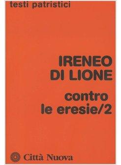 CONTRO LE ERESIE VOL 2