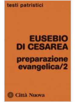 PREPARAZIONE EVANGELICA. VOL. II. VOL 225