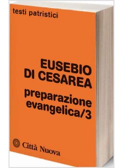 PREPARAZIONE EVANGELICA. VOL. III. VOL 226