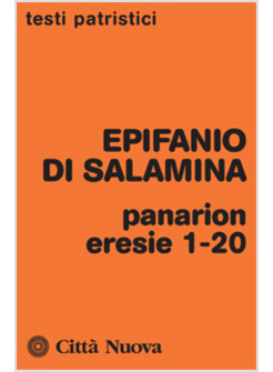 PANARION. ERESIE 1-29
