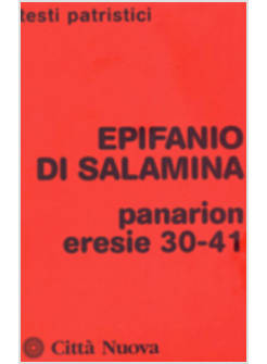 PANARION. ERESIE 30-41