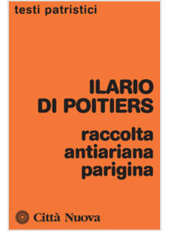 RACCOLTA ANTIARIANA PARIGINA