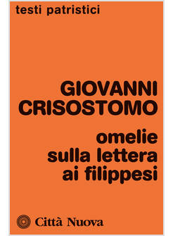 OMELIE SULLA LETTERA AI FILIPPESI