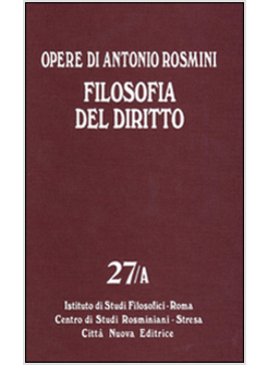 OPERE. VOL. 27: FILOSOFIA DEL DIRITTO.