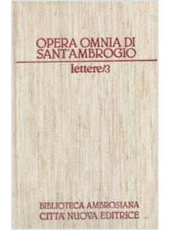 OPERA OMNIA DI SANT'AMBROGIO 21 LETTERE 70-77
