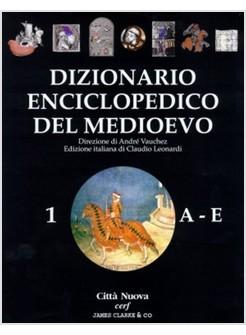 DIZIONARIO ENCICLOPEDICO DEL MEDIOEVO 1