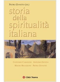 STORIA DELLA SPIRITUALITA' ITALIANA BROSSURA
