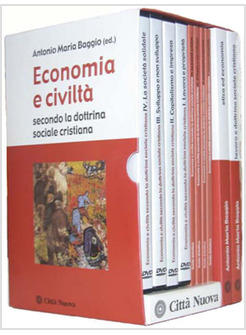 ECONOMIA E CIVILTA' SECONDO LA DOTTRINA SOCIALE CRISTIANA LAVORO E DOTTRINA